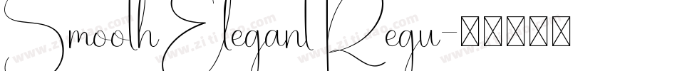 Smooth Elegant Regu字体转换